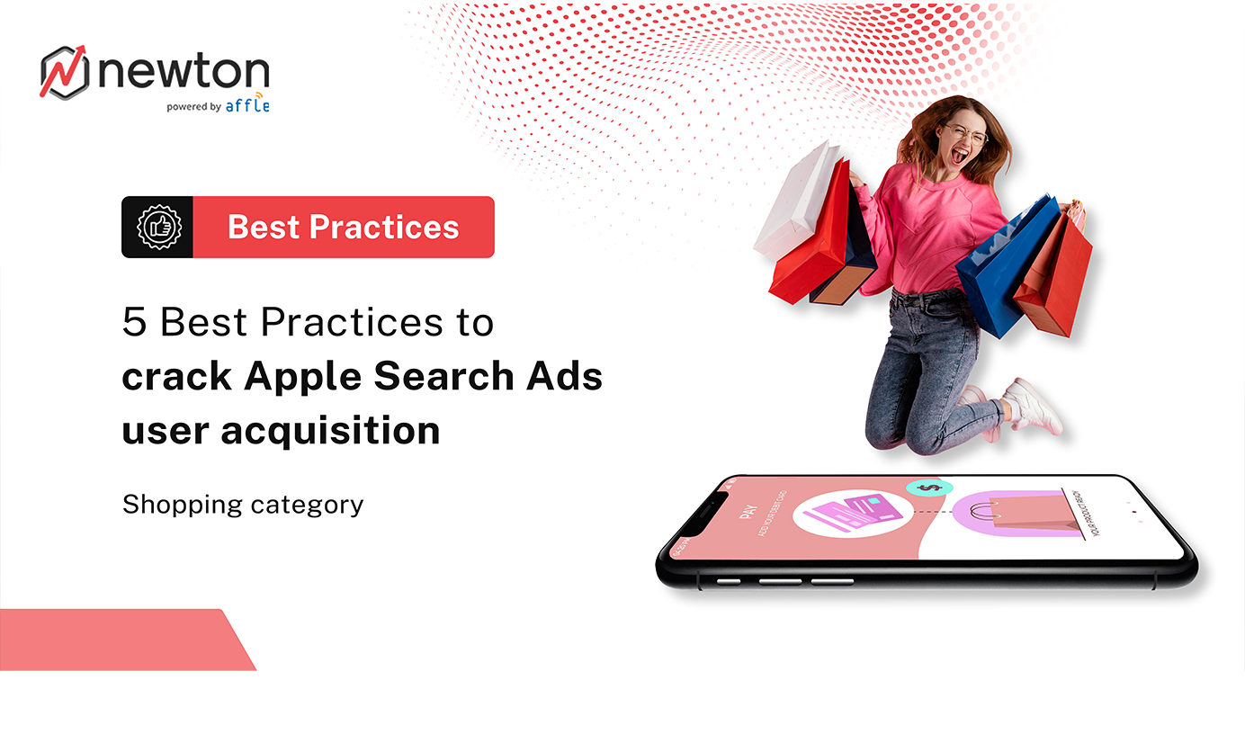 5 best practices for Apple Search Ads user acquisition in shopping category