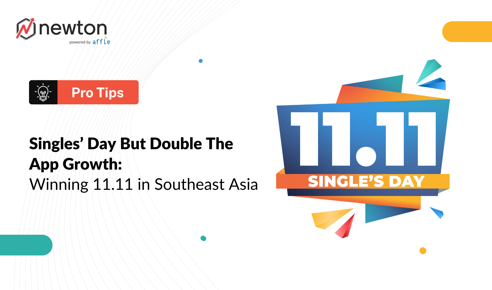Singles' Day But Double The App Growth: Winning 11.11 in Southeast Asia